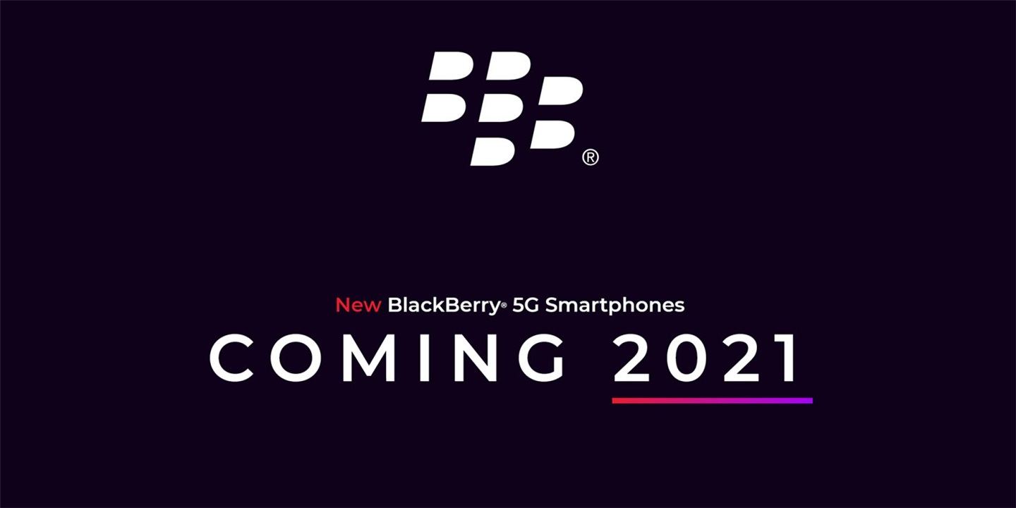 黑莓手機重新歸來支持5G和物理鍵盤,將在2021年發布